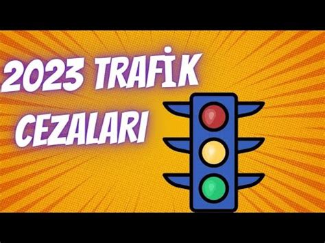 Trafik Cezalar Ne Kadar G Ncel Trafik Ceza Listesi Youtube