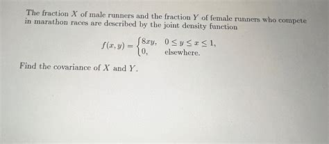 The Fraction X Of Male Runners And The Fraction Y Chegg