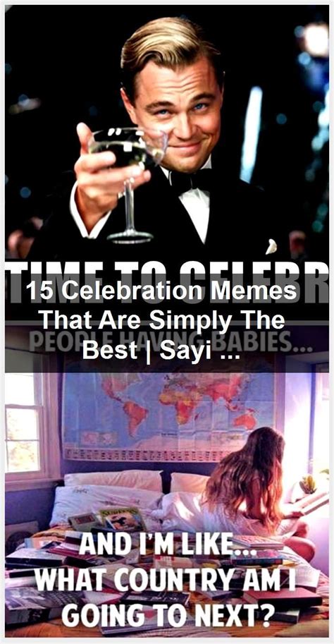 15 Celebration Memes That Are Simply The Best | Images and Photos finder