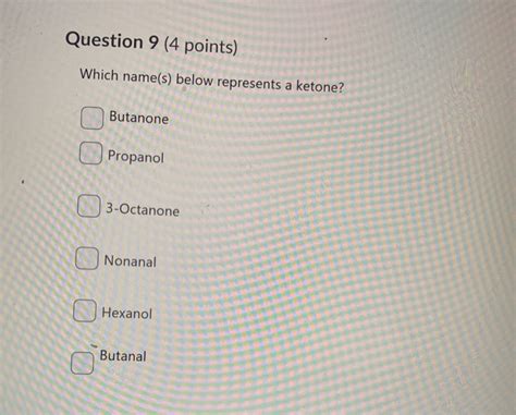 Solved Question 9 4 Points Which Name S Below Represents