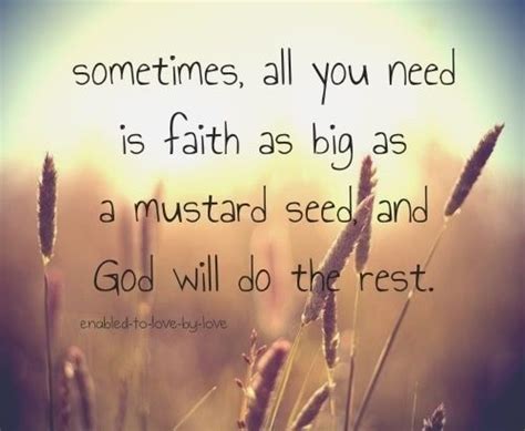 Mustard Seed Faith Cool Words Wise Words Words Of Wisdom It S A