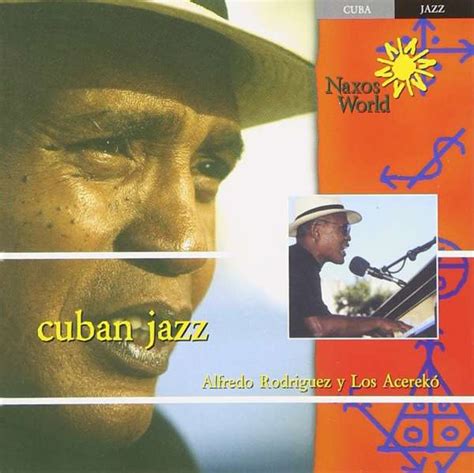 Alfredo Rodr Guez Cuban Jazz Cd Jpc