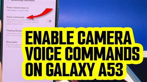 How To Enable Camera Voice Commands On Samsung Galaxy A53 YouTube