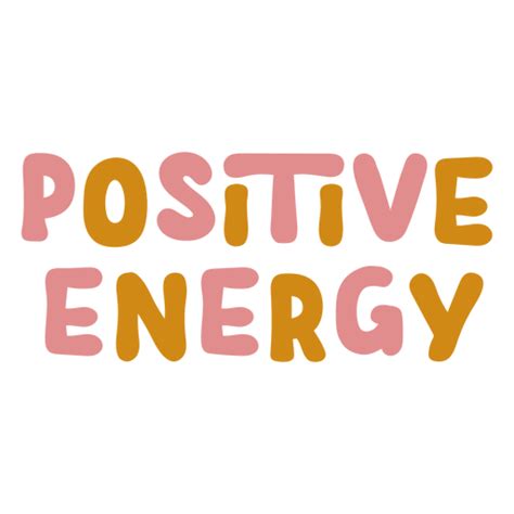 Positive Energie Beschriften PNG Und SVG Design Für T Shirts