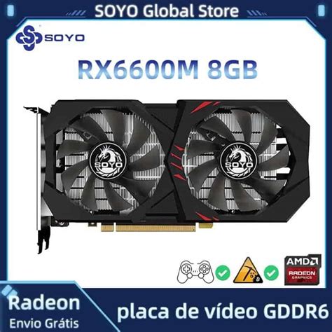 Placa De Video RX 6600M 8GB SOYO Promotop