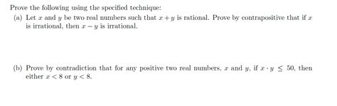 Solved Prove The Following Using The Specified Technique