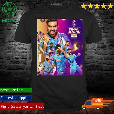 India Are Into The 2023 ICC Mens Cricket World Cup Final Bound Poster Shirt, hoodie, sweater ...