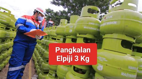 Soal Aturan Baru Elpiji 3 Kg Berikut Kesan Pangkalan Dan Masyarakat