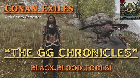 Conan Exiles 3 0 Savage Wilds The GG Chronicles YouTube