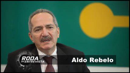 Roda De Entrevista Recebe Aldo Rebelo Nesta Sexta Brasil