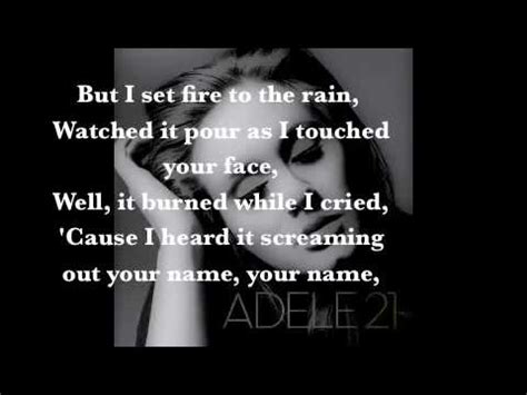 Adele Set Fire To The Rain Lyrics Youtube