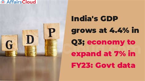 Indias Gdp Grows At 4 4 In Q3fy23 7 In Fy23 Nso