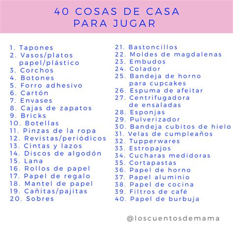 40 Cosas de casa para jugar Los cuentos de Mamá