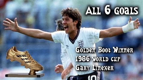 Gary Lineker Golden Boot Winner At The 1986 World Cup YouTube