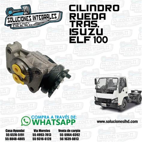 Cilindro Rueda Del Izq Tras Isuzu Elf Soluciones Ihd