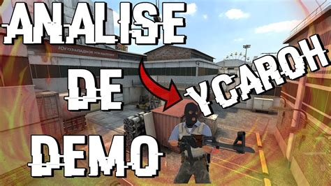 Análise FPG YCAROH na CACHE Dicas de CS GO YouTube