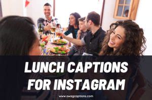 Best Lunch Captions And Quotes For Instagram