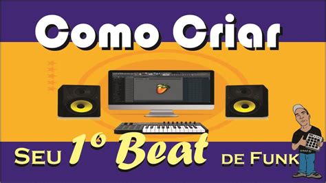 Como Criar Um Beat De Funk Do Zero Aula 01 2023 Curso Gratis Beat