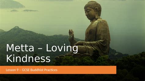 Metta Loving Kindness Gcse Buddhist Practices Teaching Resources