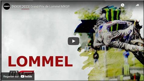 MOTOCROSS Flandres Lommel lintégrale vidéo MXGP avec Automoto la