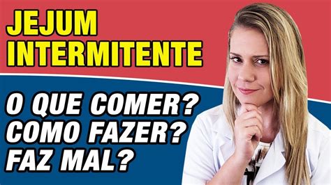 Jejum Intermitente Como Funciona 16h 24h O Que Comer E Como Fazer