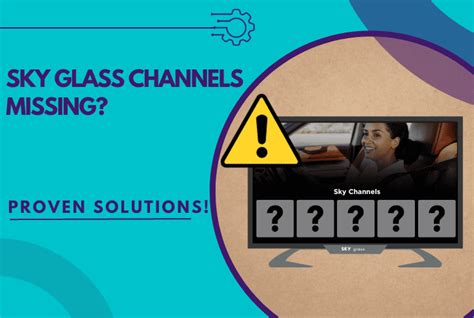 Sky Glass Channels Missing? - (06 Working Solutions!)