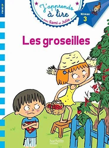 LES GROSEILLES JAPPRENDS Avec Sami Et Julie Used Good Book 3 08