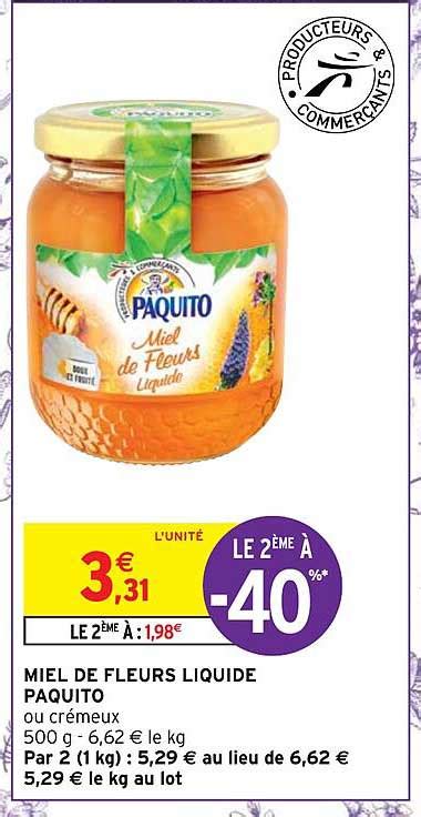 Promo Miel De Fleurs Liquide Paquito chez Intermarché iCatalogue fr