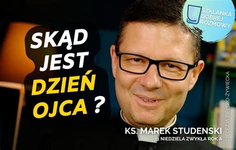 Niedziela Zwyk A Rok A Ks Marek Studenski