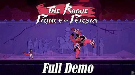 The Rouge Prince Of Persia Full Demo Run Youtube