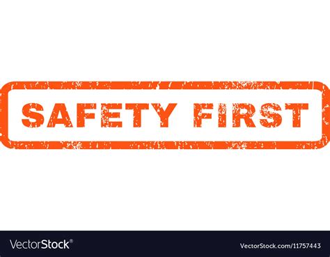 Safety First Rubber Stamp Royalty Free Vector Image