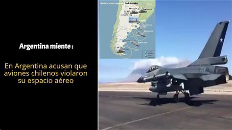 🔴en Argentina Acusan Que Aviones Chilenos Violaron Su Espacio Aéreo🔴