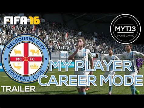 FIFA 16 My Player Career Mode Teaser Trailer YouTube