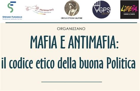 Mafia E Antimafia Il Codice Etico Della Buona Politica Il Aprile