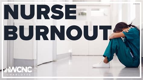 Burnout Likely To Worsen Nursing Shortage YouTube