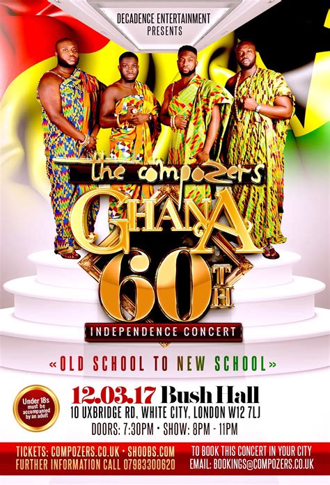 Decadence Entertainment Present 'The Compozers: Ghana 60th Independence ...