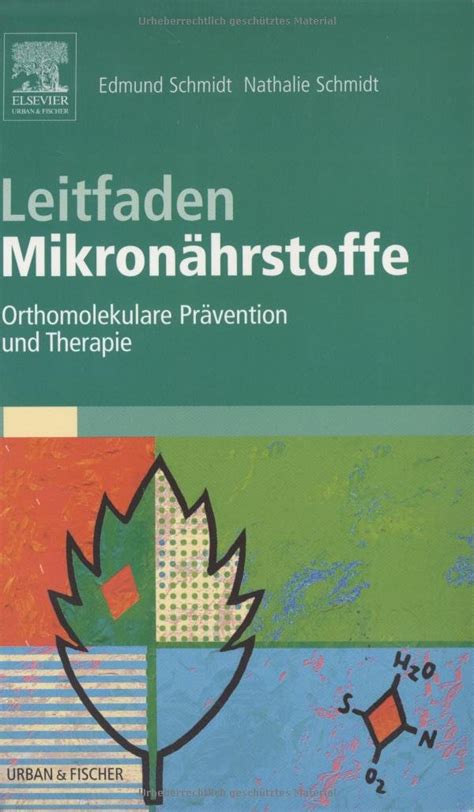 Leitfaden Mikron Hrstoffe Orthomolekulare Pr Vention Und Therapie