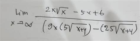 Solved Limx→∞ 9x 5x Y − 25x Y 2xx−5x 6