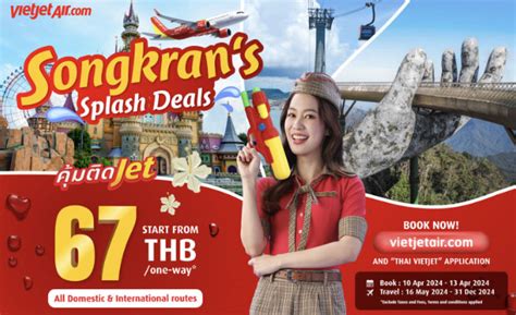 Thai Vietjet Makes Songkran Fare Splash Ttr Weekly