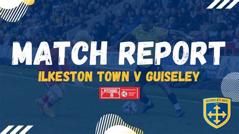 First Team News Guiseley Afc