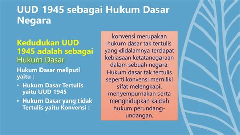 UUD NRI Tahun 1945 Sebagai Dasar Hukum Tertulis Pptx