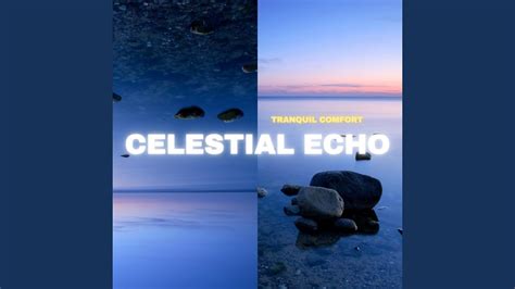 Celestial Echo Meditation YouTube