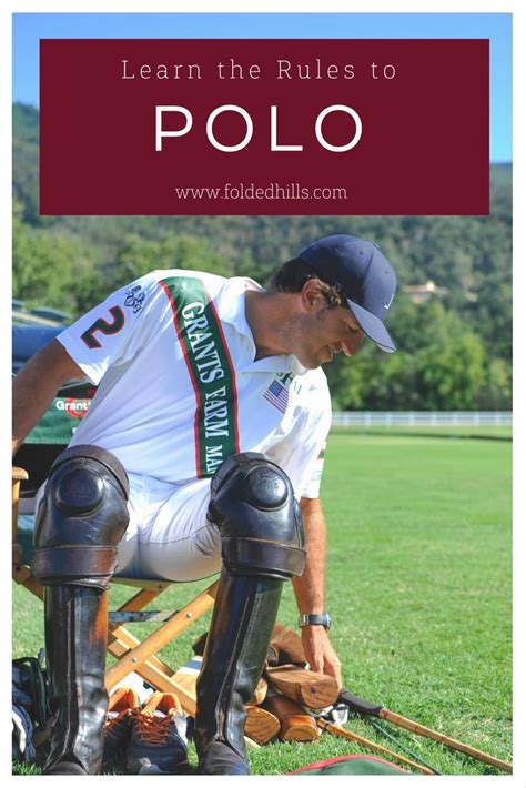 Your Complete Guide to Polo including what to wear, rules of the game, and game schedule in ...