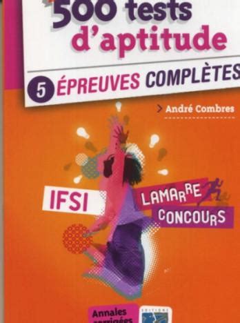 Livres 500 tests d aptitude 5 épreuves complètes IFSI Lamarre