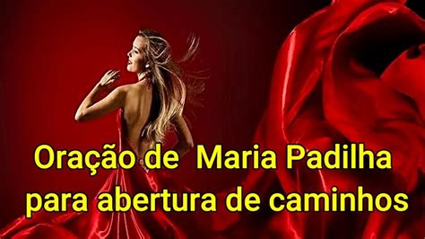 Ora O De Maria Padilha Para Abertura De Caminhos Youtube