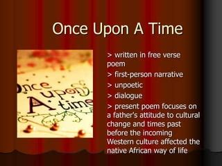 Once Upon a Time by Gabriel Okara | PPT