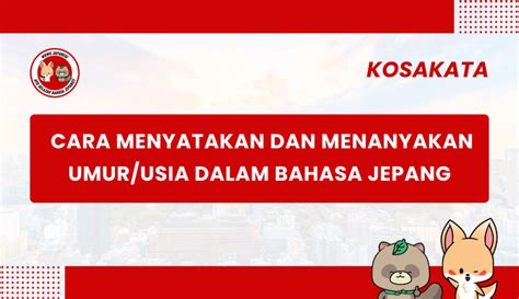 Cara Menyatakan Dan Menanyakan Umur Usia Dalam Bahasa Jepang Wkwk