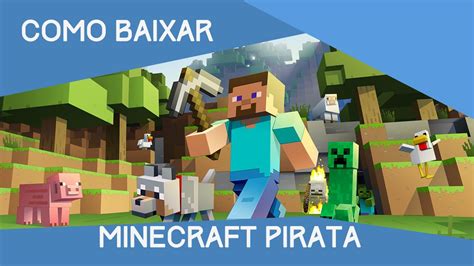 Como Baixar E Instalar Minecraft Todas As Vers Es