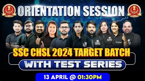 ORIENTATION SSC CHSL 2024 Target Batch SSC CHSL 2024 Preparation