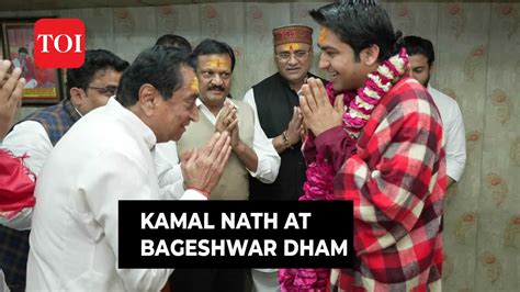 Kamal Nath At Baba Bageshwar Dhams Doorstep Meets Dhirendra Shastri